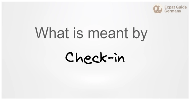 What is meant by Check-in?